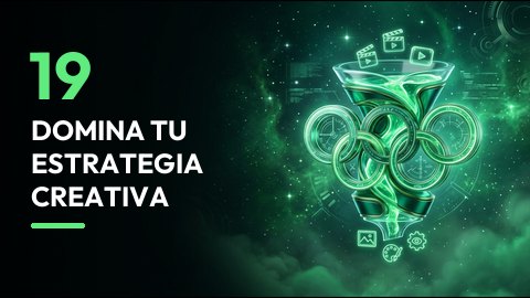 Domina tu estrategia creativa