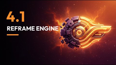 Reframe Engine